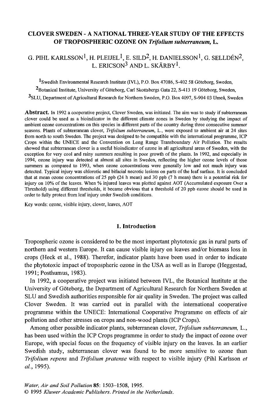 Clover Sweden &#x2014; A national three-year study of the effects of tropospheric ozone on <Emphasis Type="Italic">Trifolium subterraneum<Emphasis>, L. by Unknown