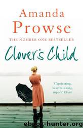 Clover's Child by Amanda Prowse