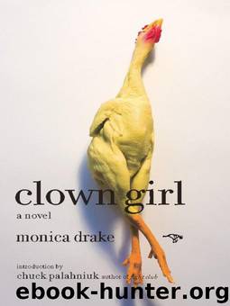 Clown Girl by Monica Drake; Chuck Palahniuk
