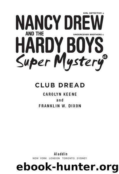 Club Dread by Carolyn Keene