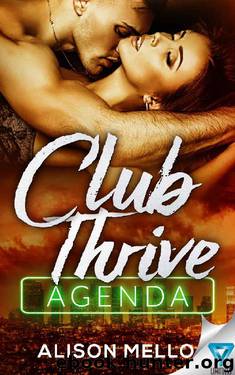 Club Thrive: Agenda (The Club Thrive Series Book 3) by Alison Mello