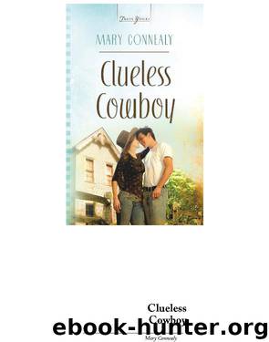 Clueless Cowboy by Mary Connealy