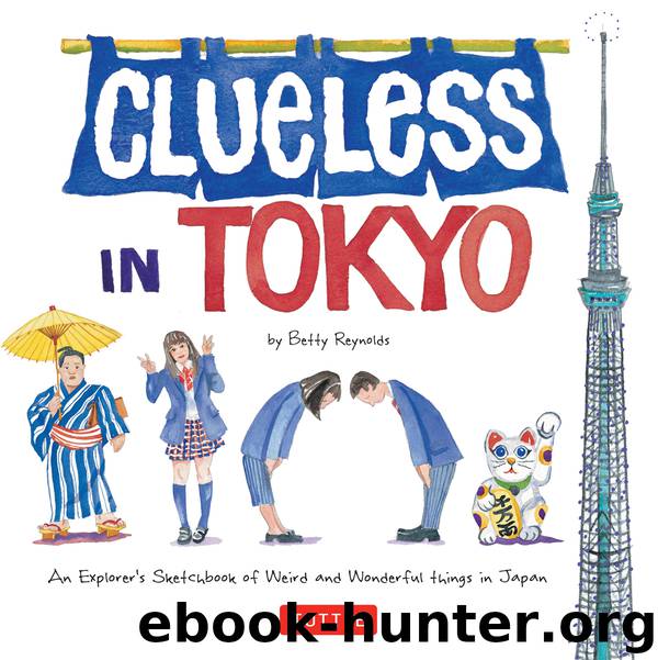 Clueless in Tokyo by Betty Reynolds