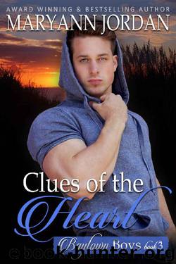 Clues of the Heart: Baytown Boys Series by Maryann Jordan