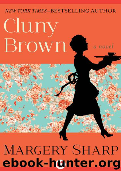 Cluny Brown by Margery Sharp