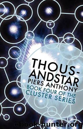 Cluster 4 - Thousandstar by Piers Anthony