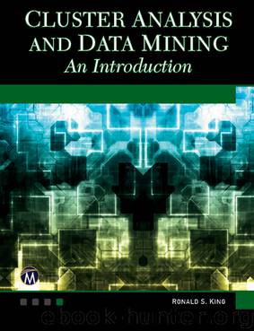Cluster Analysis and Data Mining: An Introduction by R.S. King