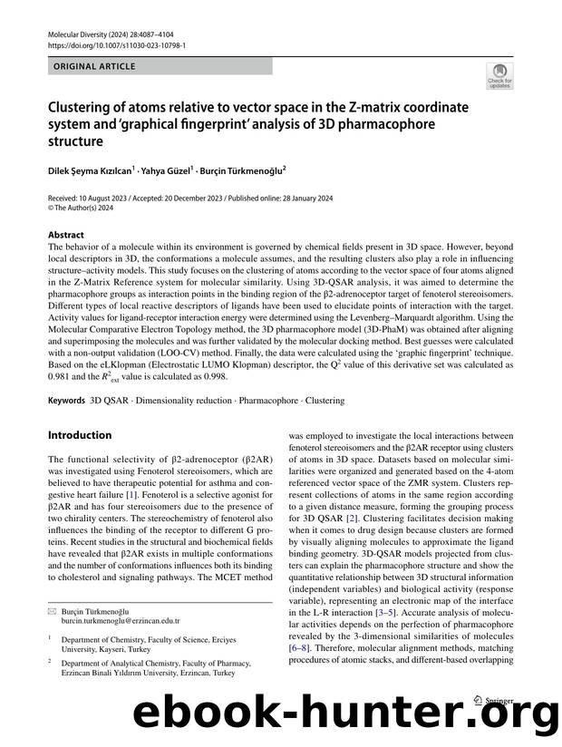 Clustering of atoms relative to vector space in the Z-matrix coordinate system and âgraphical fingerprintâ analysis of 3D pharmacophore structure by Dilek Şeyma Kızılcan & Yahya Güzel & Burçin Türkmenoğlu