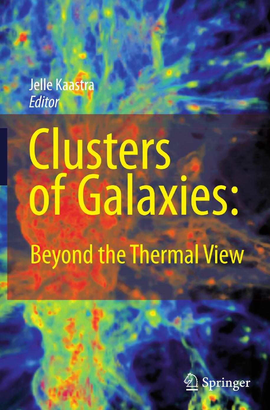 Clusters of Galaxies: Beyond the Thermal View by Unknow