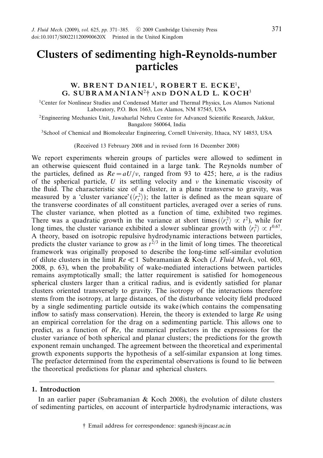 Clusters of sedimenting high-Reynolds-number particles by W. BRENT DANIEL ROBERT E. ECKE G. SUBRAMANIAN DONALD L. KOCH
