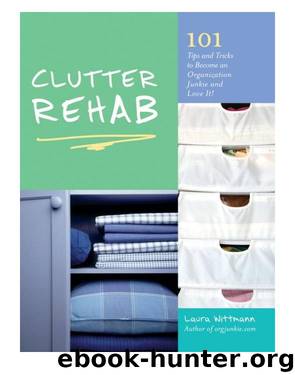 Clutter Rehab by Laura Wittmann