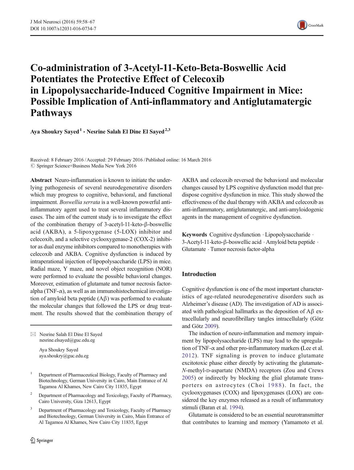 Co-administration of 3-Acetyl-11-Keto-Beta-Boswellic Acid Potentiates the Protective Effect of Celecoxib in Lipopolysaccharide-Induced Cognitive Impairment in Mice: Possible Implic by Aya Shoukry Sayed & Nesrine Salah El Dine El Sayed