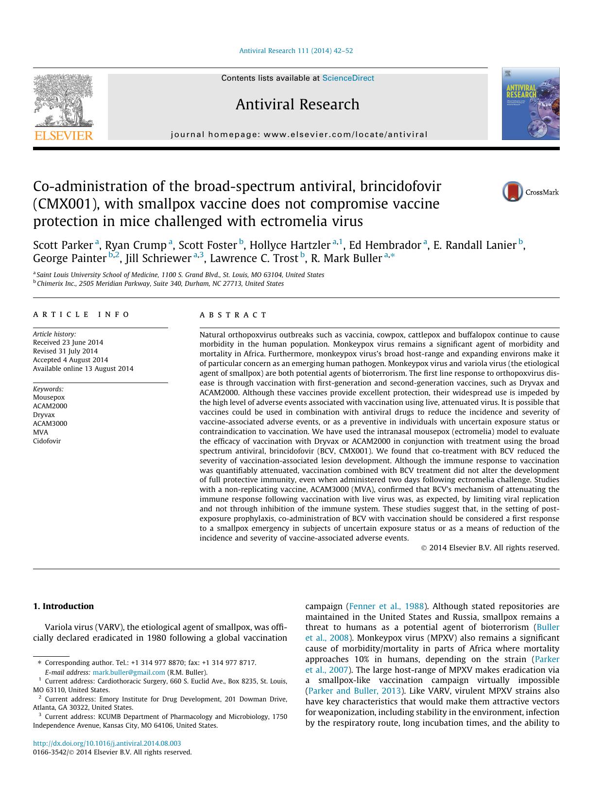 Co-administration of the broad-spectrum antiviral, brincidofovir (CMX001), with smallpox vaccine does not compromise vaccine protection in mice challenged with ectromelia virus by unknow