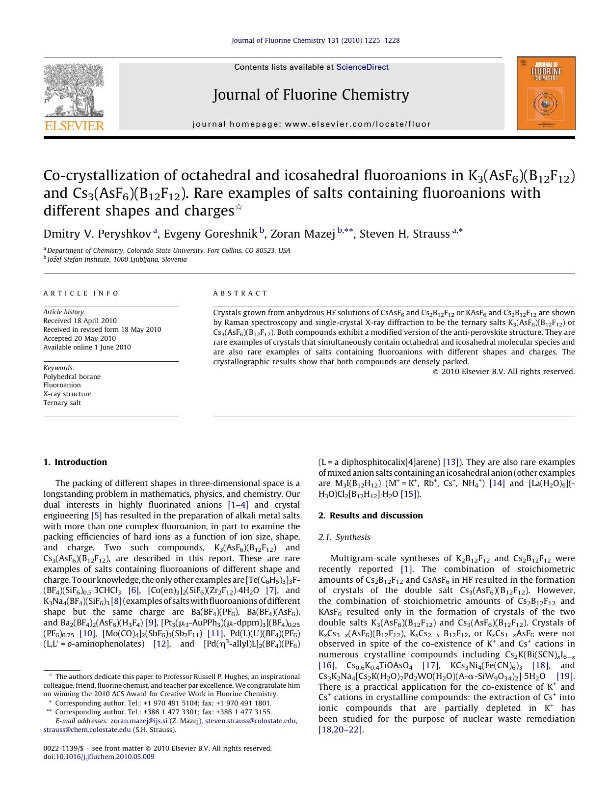 Co-crystallization of octahedral and icosahedral fluoroanions in K3(AsF6)(B12F12) and Cs3(AsF6)(B12F12). Rare examples of salts containing fluoroanions with different shapes and charges by Dmitry V. Peryshkov
