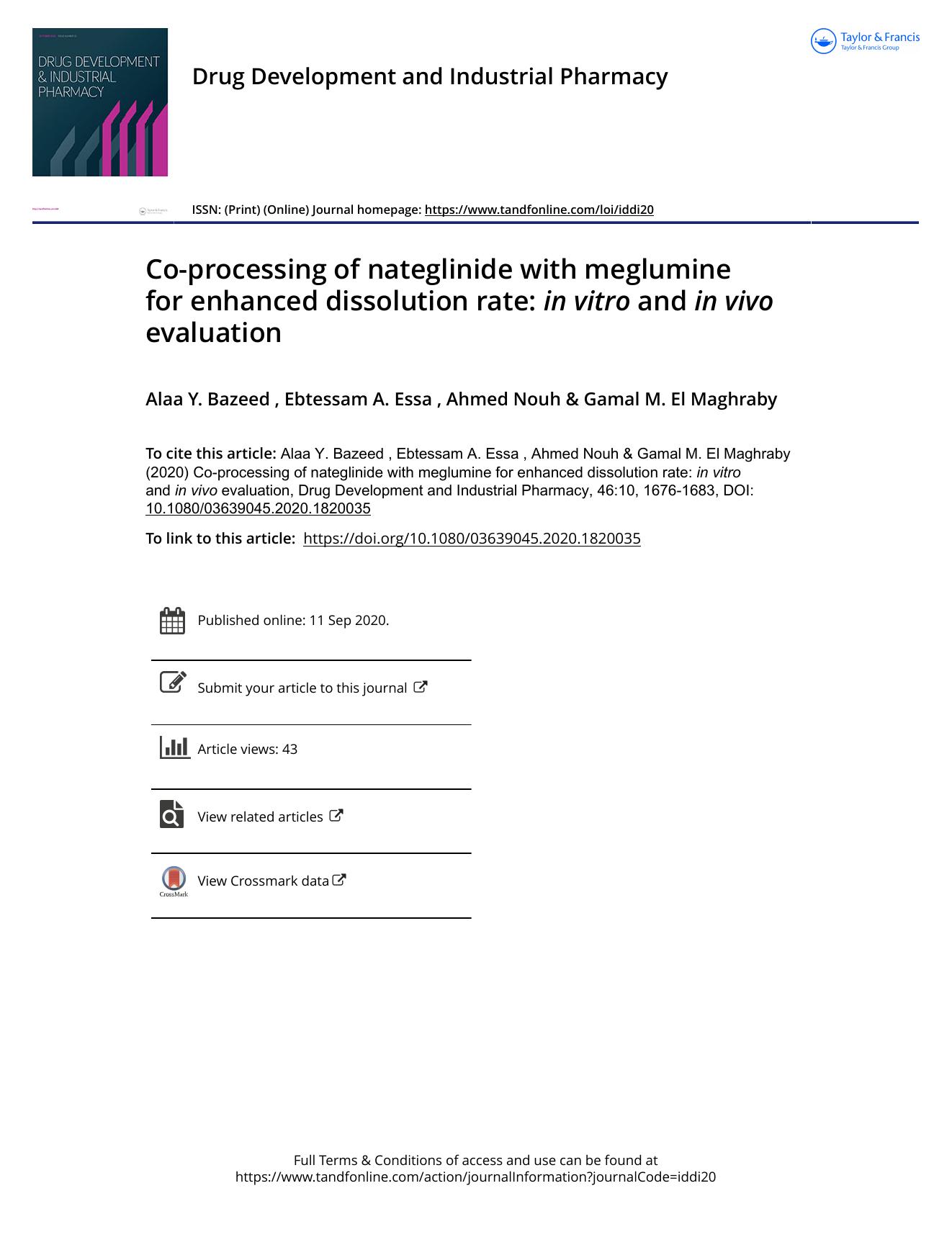 Co-processing of nateglinide with meglumine for enhanced dissolution rate: inÂ vitro and inÂ vivo evaluation by Bazeed Alaa Y. & Essa Ebtessam A. & Nouh Ahmed & El Maghraby Gamal M