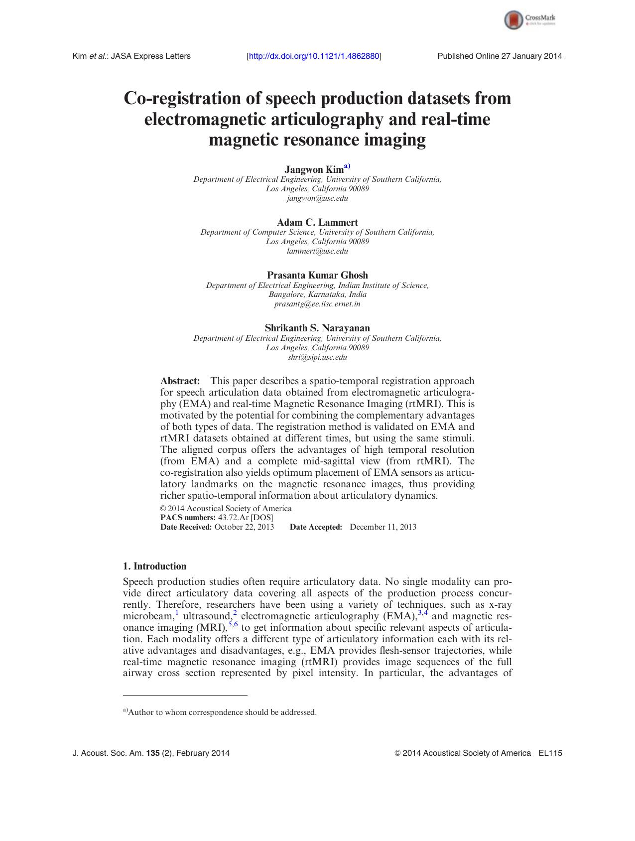 Co-registration of speech production datasets from electromagnetic articulography and real-time magnetic resonance imaging by Jangwon Kima) Adam C. Lammert Prasanta Kumar Ghosh AND Shrikanth S. Narayanan