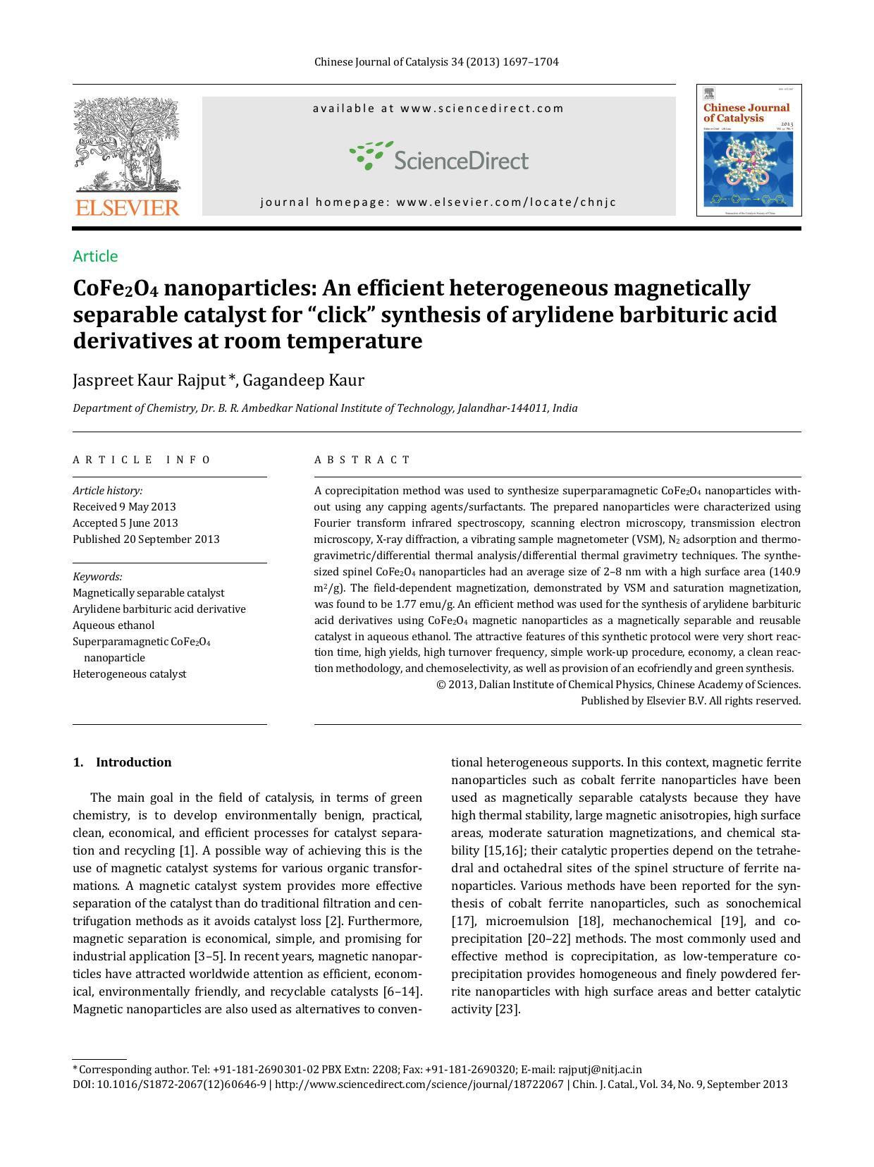CoFe2O4 nanoparticles: An efficient heterogeneous magnetically separable catalyst for âclickâ synthesis of arylidene barbituric acid derivatives at room temperature by Jaspreet Kaur Rajput & Gagandeep Kaur