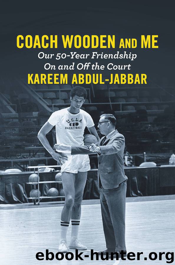 Coach Wooden and Me by Kareem Abdul-Jabbar