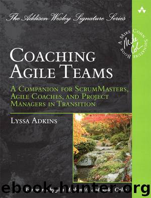 Coaching Agile Teams by Lyssa Adkins