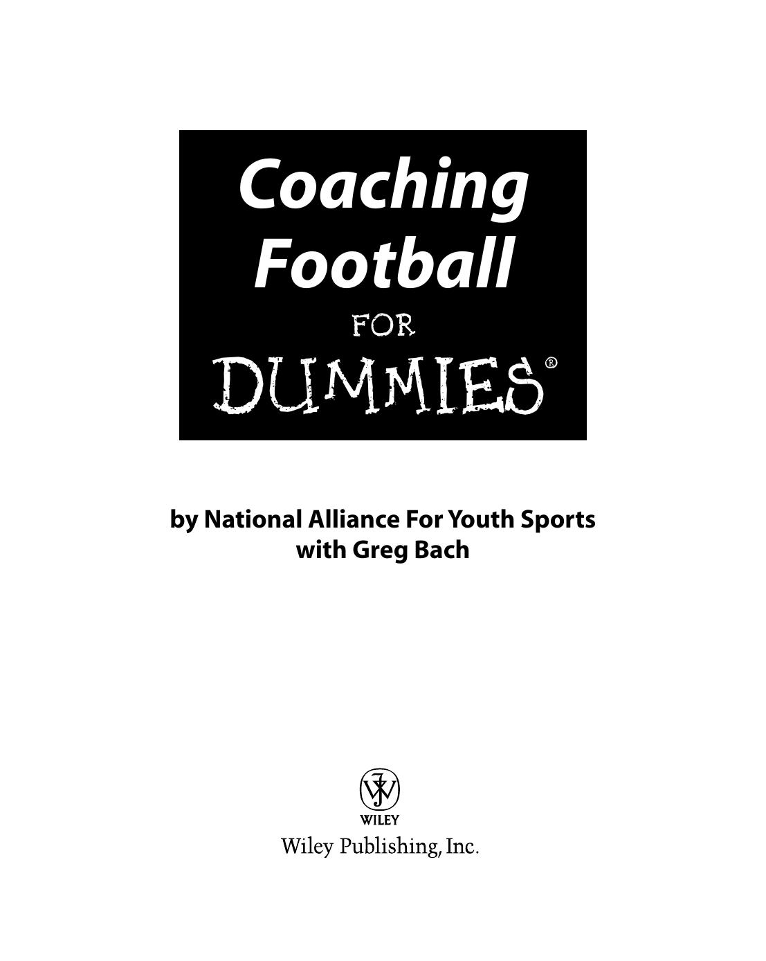 Coaching Football For Dummies (Repost) by The National Alliance of Youth Sports
