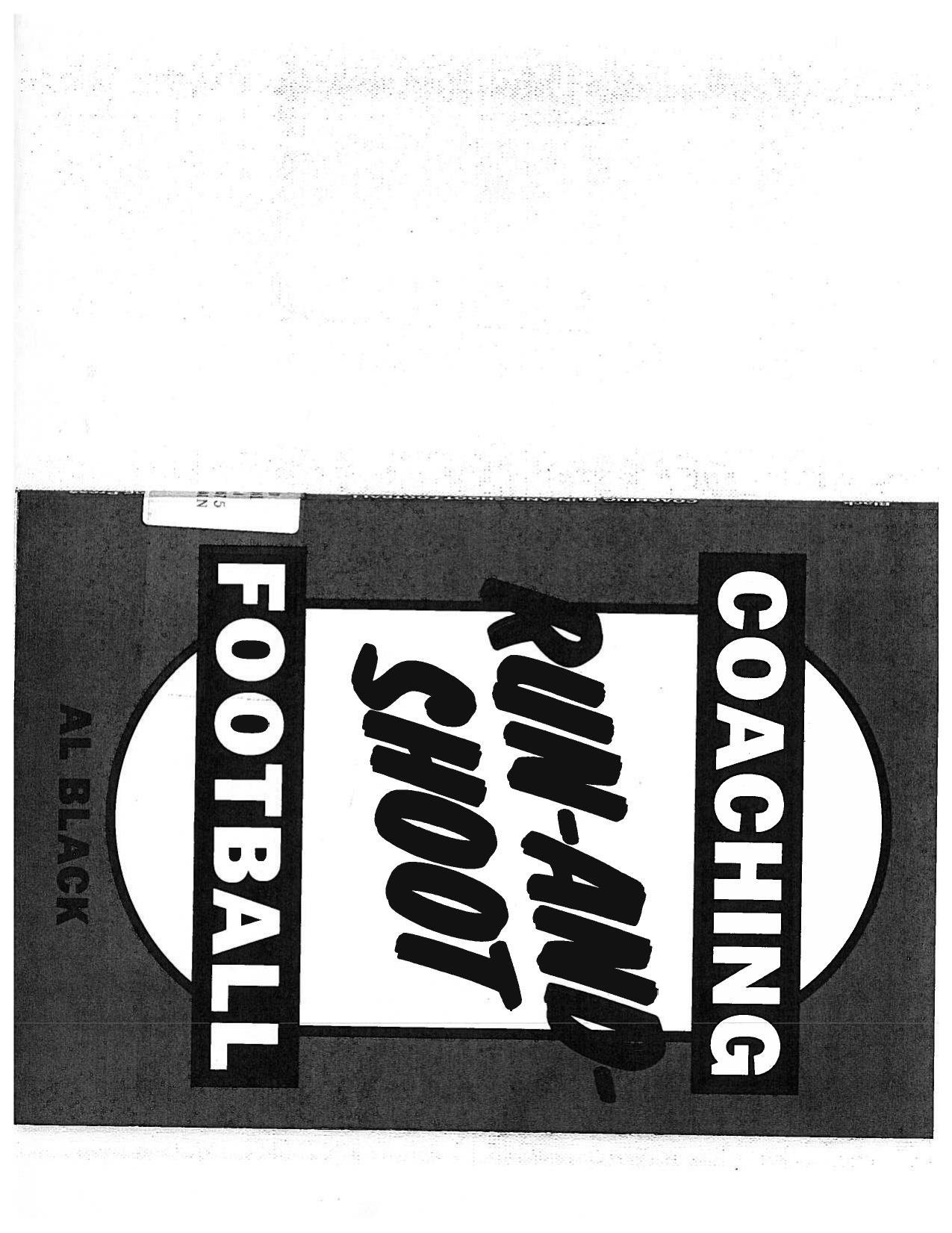 Coaching Run-And-Shoot Football by Al Black