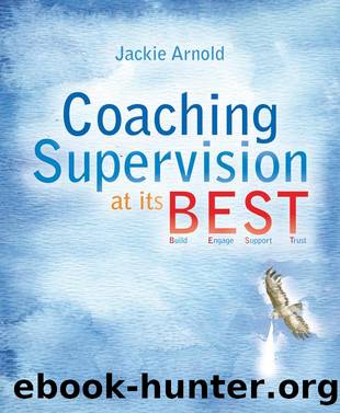 Coaching Supervision at its B.E.S.T. by Arnold Jackie;