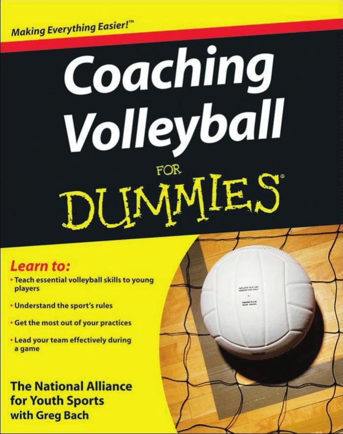 Coaching Volleyball For Dummies (For Dummies (Sports & Hobbies)) by The National Alliance For Youth Sports