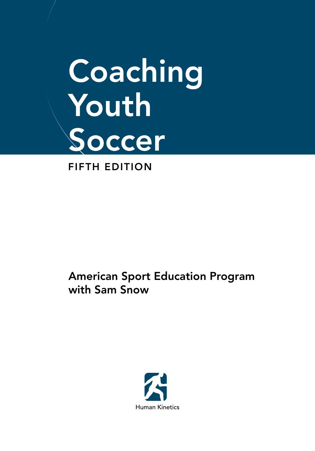 Coaching Youth Soccer-5th Edition [Repost] by American Sport Education Program