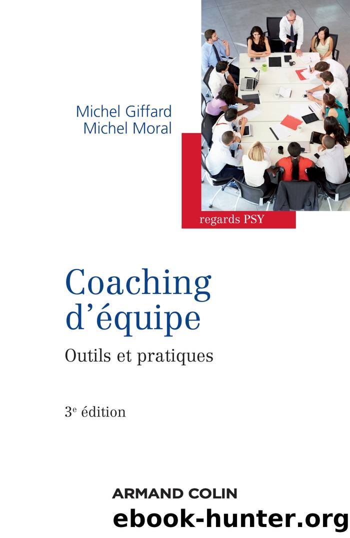 Coaching d'équipe - 3e édition by Michel Giffard Michel Moral