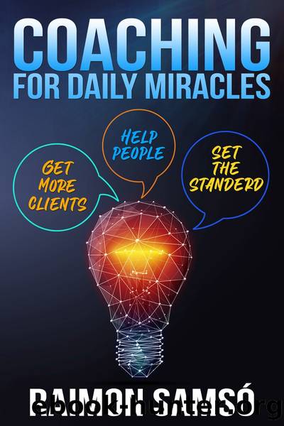 Coaching for Daily Miracles by Raimon Samsó