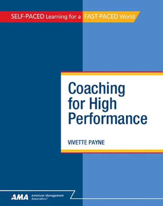 Coaching for High Performance by Vivette Payne