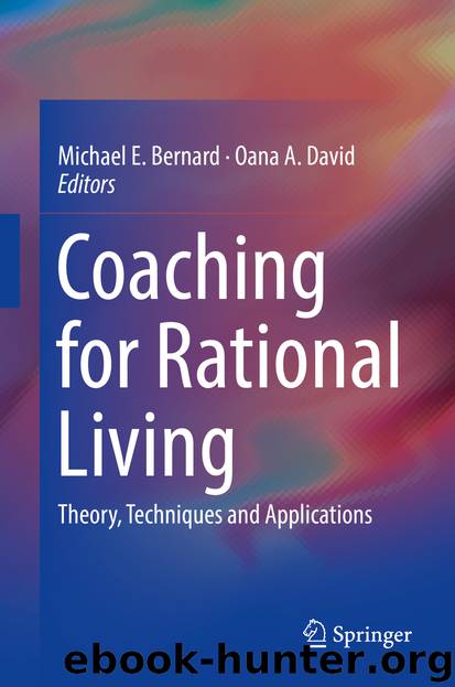 Coaching for Rational Living by Michael E. Bernard & Oana A. David