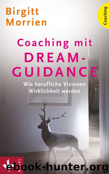Coaching mit DreamGuidance by Birgitt Morrien