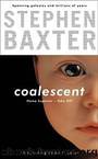 Coalescent (dc-1) by Stephen Baxter
