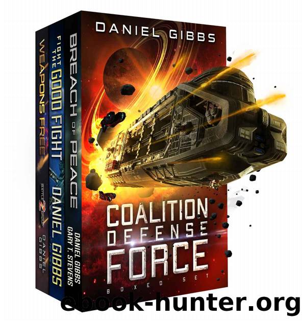 Coalition Defense Force Boxed Set: First to Fight by Gibbs Daniel & Stephens Gary T