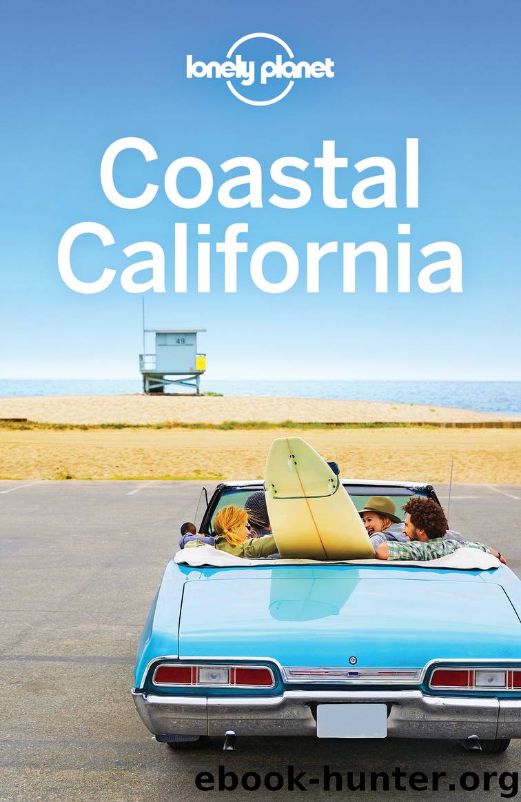 Coastal California Travel Guide by Lonely Planet