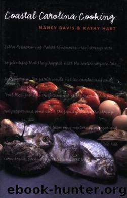 Coastal Carolina Cooking by Nancy & Hart Davis & Nancy & Hart Davis