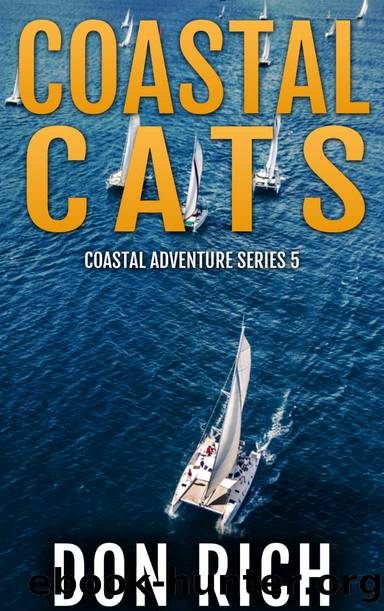 Coastal Cats: Coastal Adventure Series Volume 5 by Rich Don