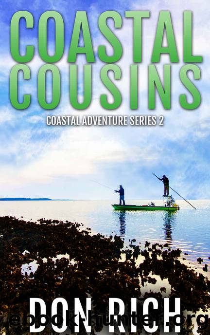 Coastal Cousins: Coastal Adventure Series Volume 2 by RICH DON