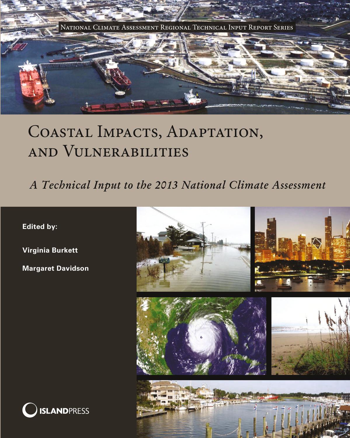 Coastal Impacts, Adaptation, and Vulnerabilities: A Technical Input to the 2013 National Climate Assessment by Mary Culver Britta Bierwagen (auth.) Dr. Virginia Burkett Dr. Margaret Davidson (eds.)