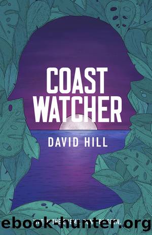 Coastwatcher by David Hill