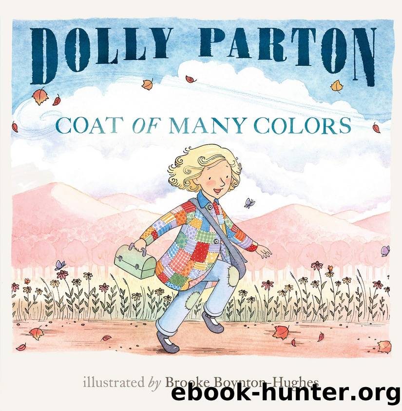 Coat of Many Colors by Dolly Parton & Brooke Boynton Hughes