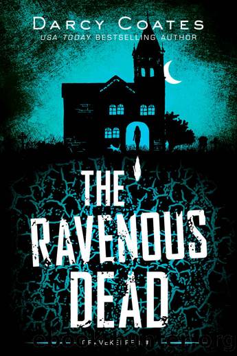 Coates, Darcy - Gravekeeper 02 - The Ravenous Dead by Coates Darcy