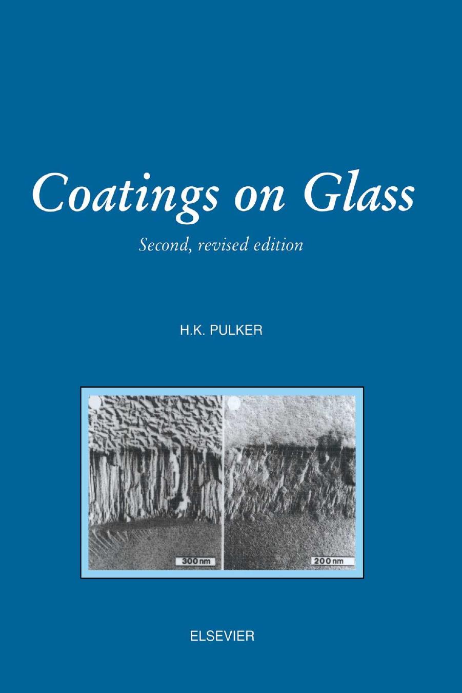 Coatings on Glass, Second Edition by H.K. Pulker