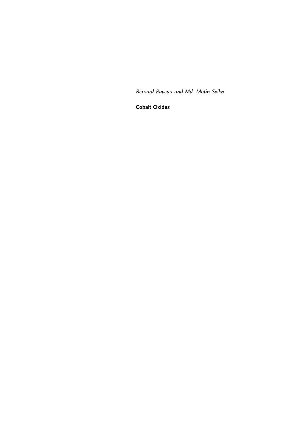 Cobalt Oxides: From Crystal Chemistry to Physics by Prof. Dr. Bernard Raveau Prof. Dr. Md. Motin Seikh(auth.)