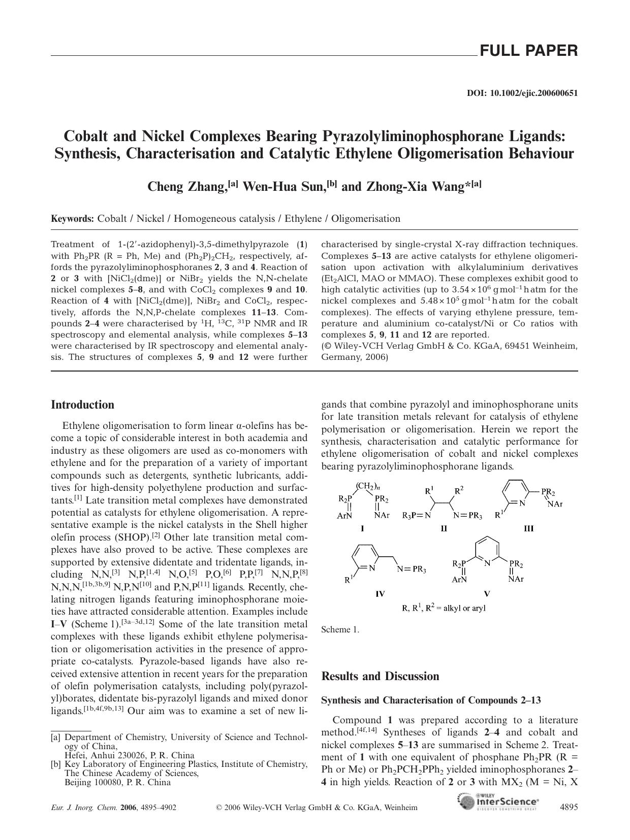 Cobalt and Nickel Complexes Bearing Pyrazolyliminophosphorane Ligands: Synthesis, Characterisation and Catalytic Ethylene Oligomerisation Behaviour by Unknown