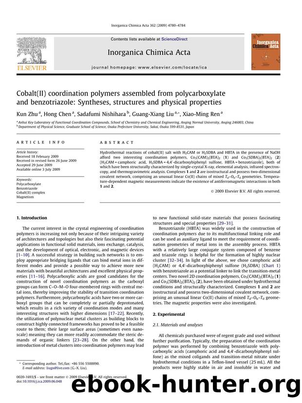 Cobalt(II) coordination polymers assembled from polycarboxylate and benzotriazole: Syntheses, structures and physical properties by Kun Zhu; Hong Chen; Sadafumi Nishihara; Guang-Xiang Liu; Xiao-Ming Ren