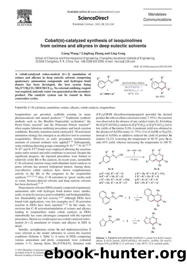 Cobalt(III)-catalyzed synthesis of isoquinolines from oximes and alkynes in deep eutectic solvents by Liang Wang & Lingfeng Zhang & Ling Gong