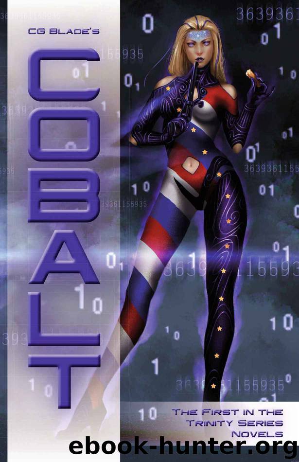 Cobalt: The First in the Trinity Series Novels by CG Blade
