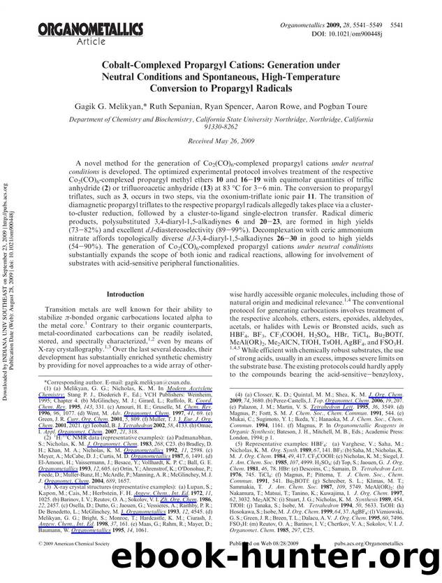 Cobalt-Complexed Propargyl Cations: Generation under Neutral Conditions and Spontaneous, High-Temperature Conversion to Propargyl Radicals by Gagik G. Melikyan* Ruth Sepanian Ryan Spencer Aaron Rowe & Pogban Toure